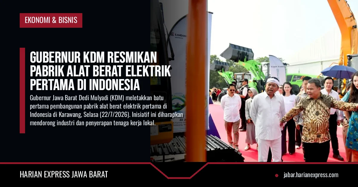 Gubernur KDM Resmikan Pabrik Alat Berat Elektrik Pertama di Indonesia