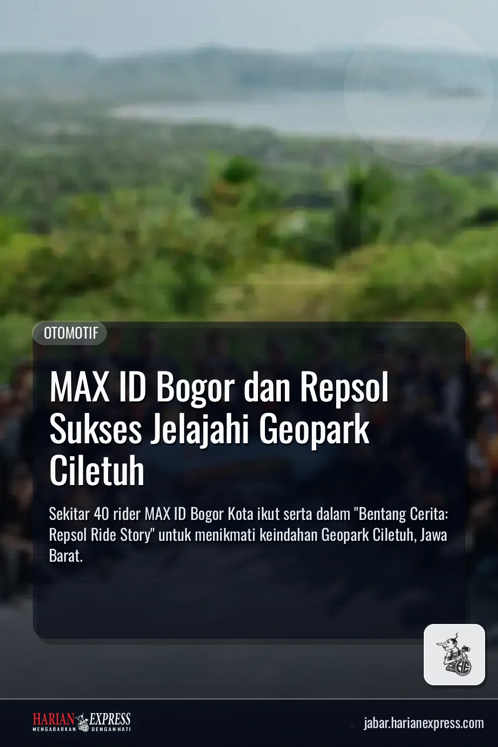MAX ID Bogor dan Repsol Sukses Jelajahi Geopark Ciletuh