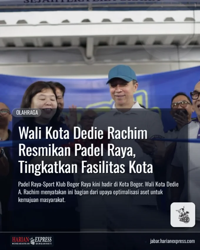 Wali Kota Dedie Rachim Resmikan Padel Raya, Tingkatkan Fasilitas Kota
