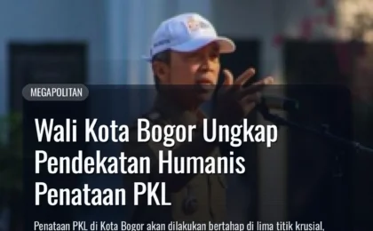 Wali Kota Bogor Ungkap Pendekatan Humanis Penataan PKL