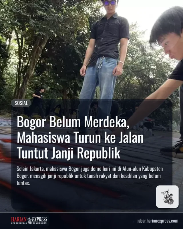 Bogor Belum Merdeka, Mahasiswa Turun ke Jalan Tuntut Janji Republik