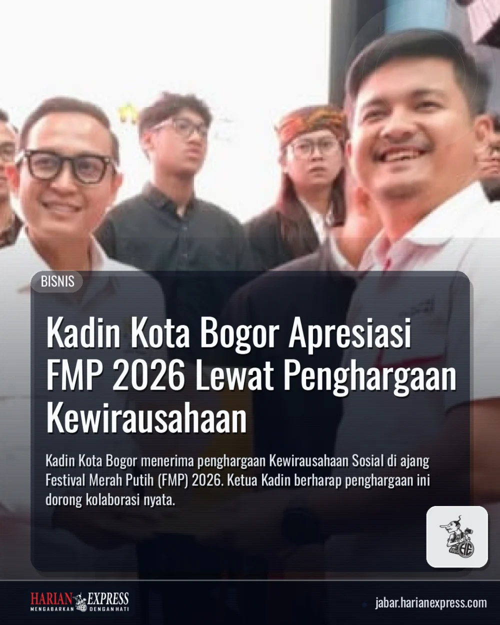 Kadin Kota Bogor Apresiasi FMP 2026 Lewat Penghargaan Kewirausahaan