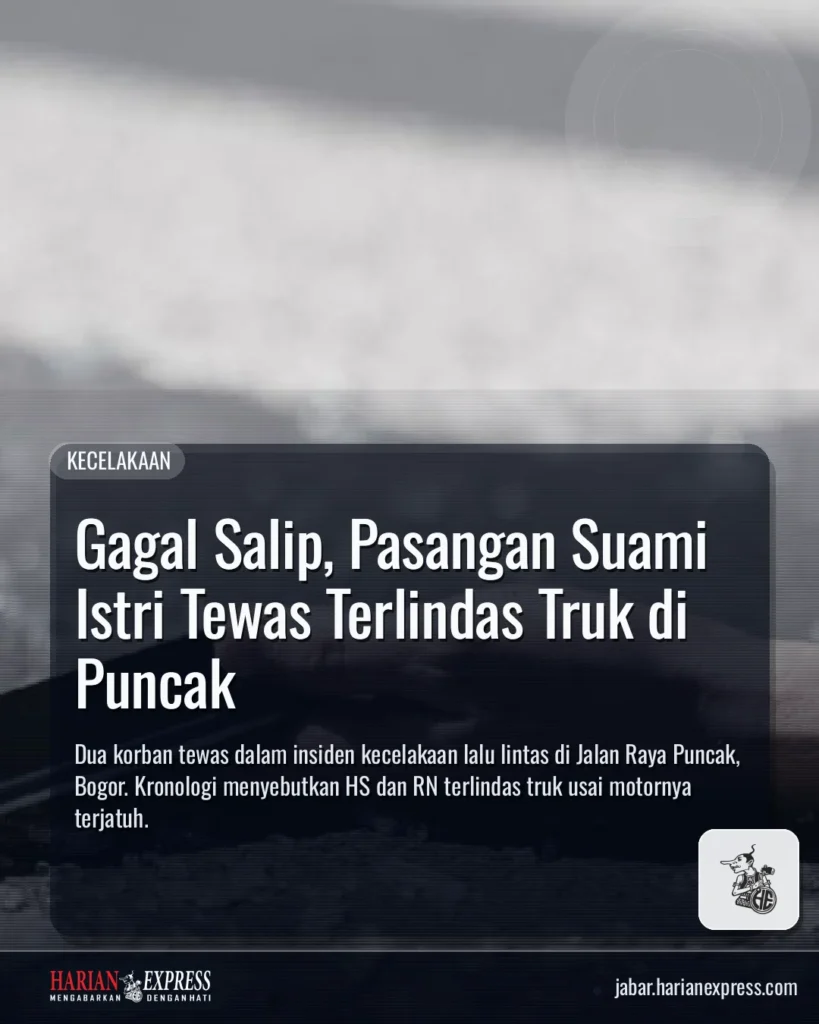 Gagal Salip, Pasangan Suami Istri Tewas Terlindas Truk di Puncak