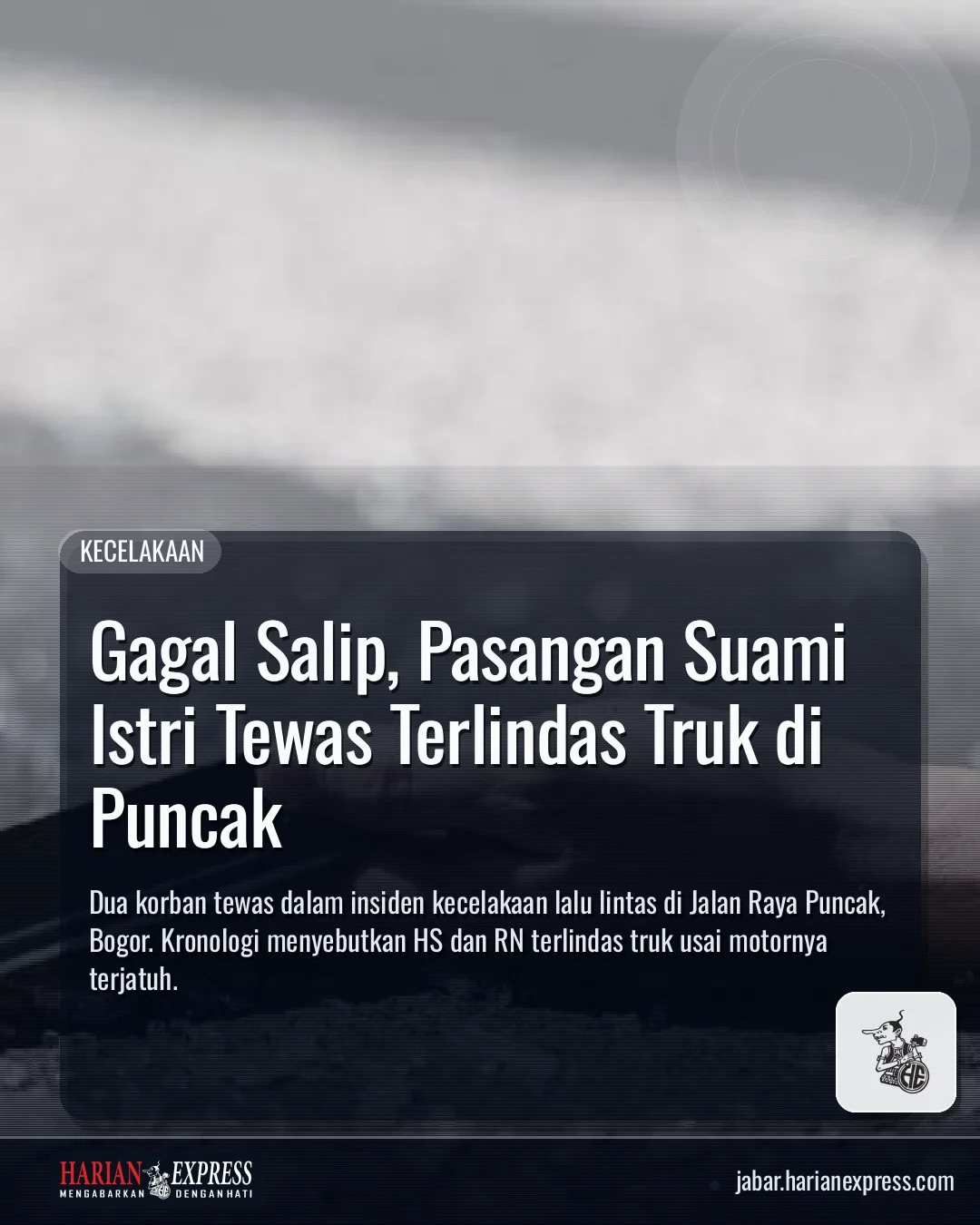 Gagal Salip, Pasangan Suami Istri Tewas Terlindas Truk di Puncak