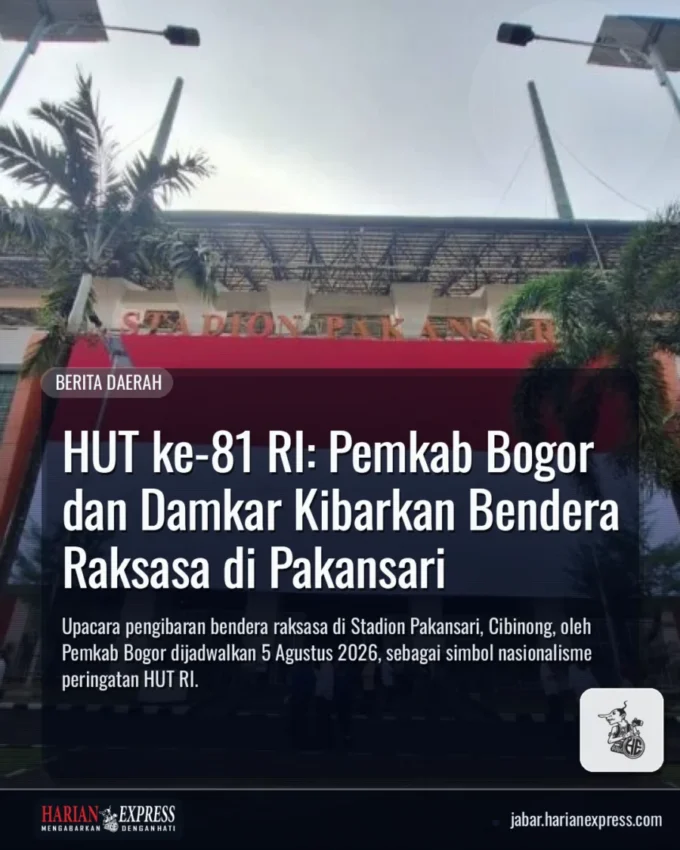 HUT ke-81 RI: Pemkab Bogor dan Damkar Kibarkan Bendera Raksasa di Pakansari