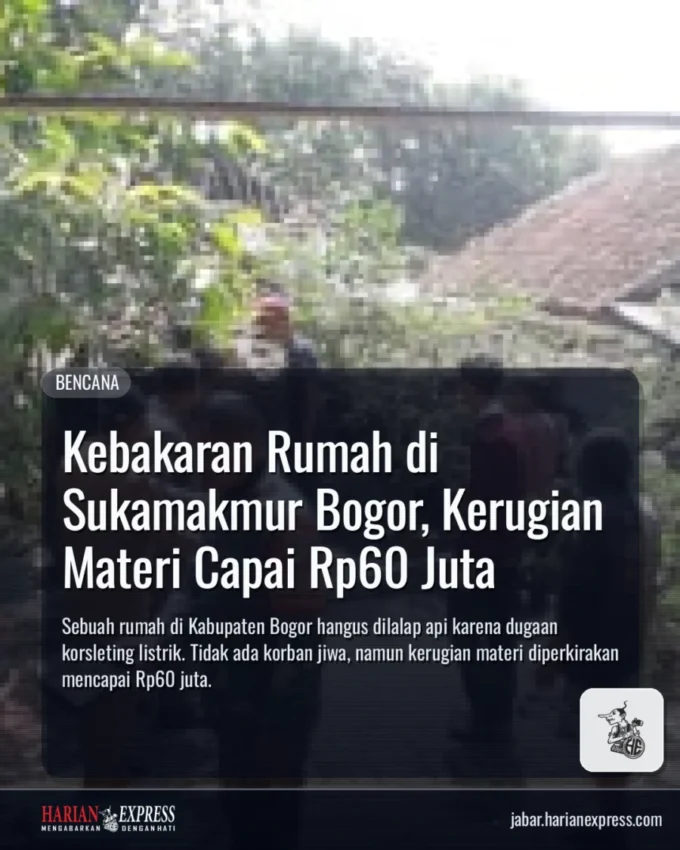 Kebakaran Rumah di Sukamakmur Bogor, Kerugian Materi Capai Rp60 Juta