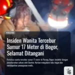 Insiden Wanita Tercebur Sumur 17 Meter di Bogor, Selamat Ditangani