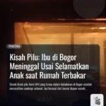 Kisah Pilu: Ibu di Bogor Meninggal Usai Selamatkan Anak saat Rumah Terbakar