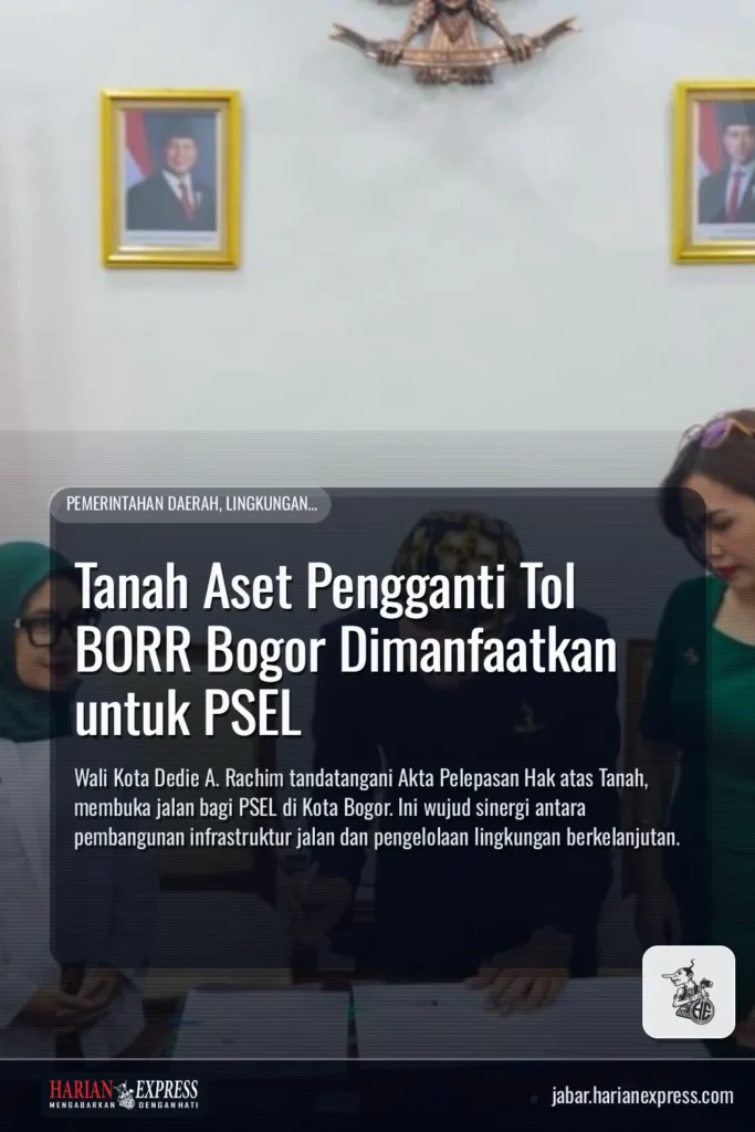 Tanah Aset Pengganti Tol BORR Bogor Dimanfaatkan untuk PSEL