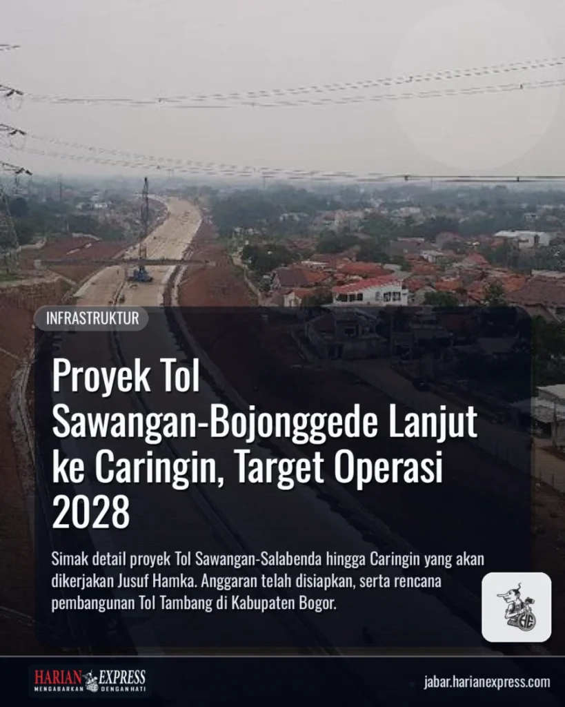 Proyek Tol Sawangan-Bojonggede Lanjut ke Caringin, Target Operasi 2028