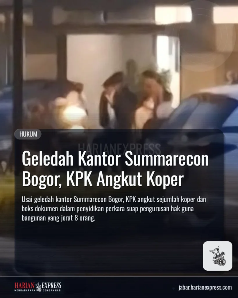 Geledah Kantor Summarecon Bogor, KPK Angkut Koper