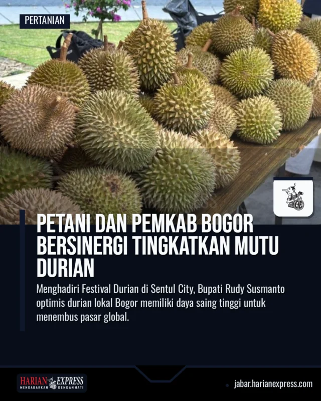 Petani dan Pemkab Bogor Bersinergi Tingkatkan Mutu Durian