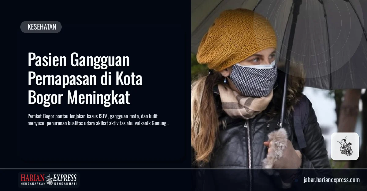 Pasien Gangguan Pernapasan di Kota Bogor Meningkat