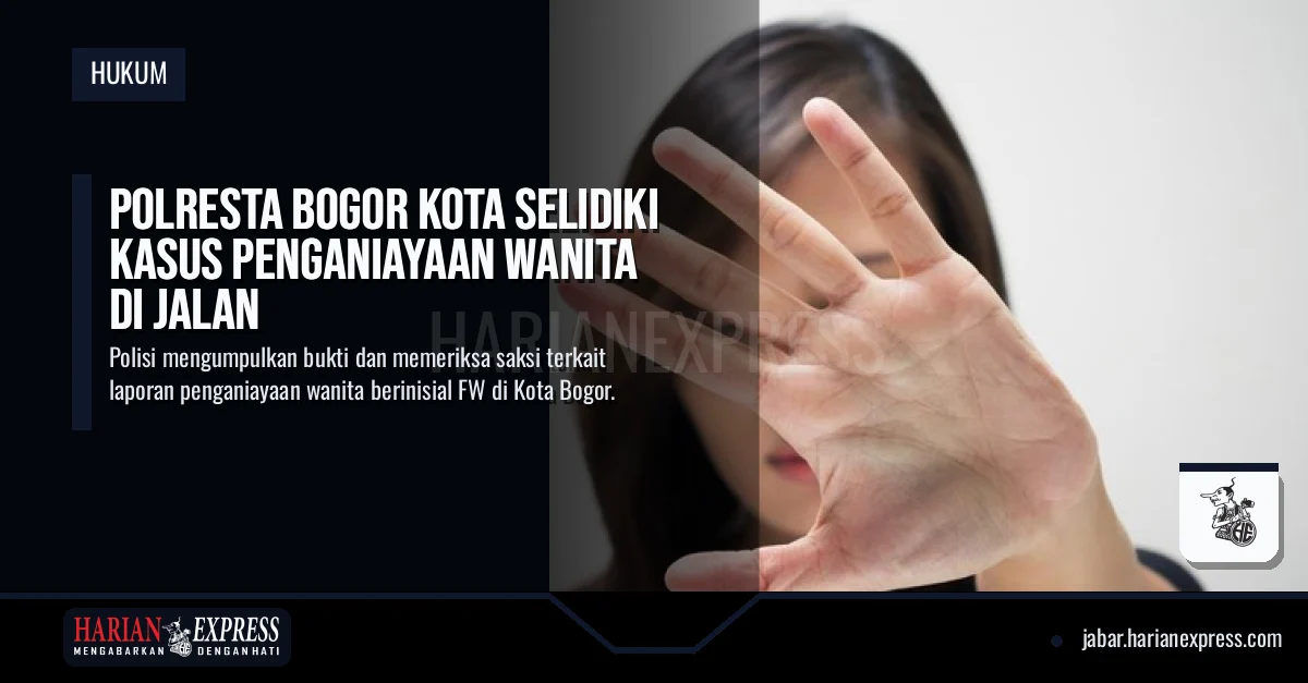 Polresta Bogor Kota Selidiki Kasus Penganiayaan Wanita di Jalan
