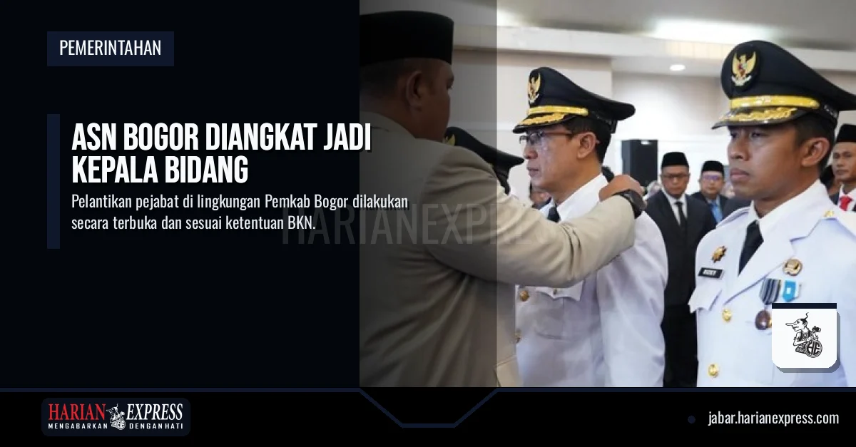 ASN Bogor Diangkat Jadi Kepala Bidang
