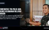 Sinergitas TNI-Polri Jadi Kunci Keamanan Wilayah Bogor